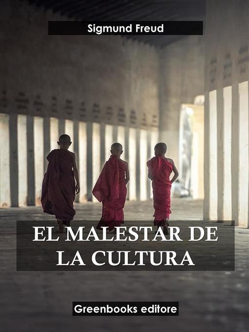 Title details for El malestar de la cultura by Sigmund Freud - Available